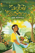 Cover Image for Isabel in Bloom -- Mae Respicio, Paperback