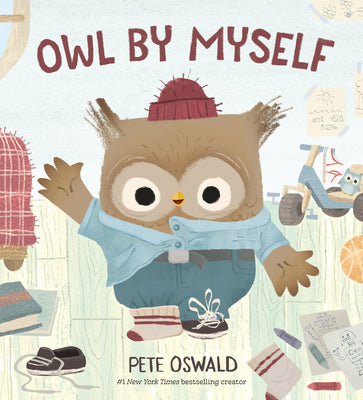 Cover Image for Owl by Myself -- Pete Oswald, Library Binding