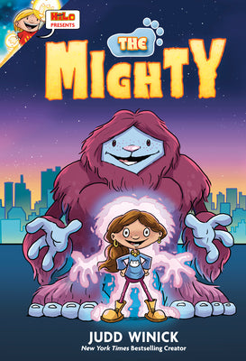 Cover Image for Hilo Presents: The Mighty: (A Graphic Novel) -- Judd Winick, Library Binding