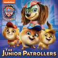 Cover Image for The Junior Patrollers (Paw Patrol: The Mighty Movie) -- Mei Nakamura, Paperback