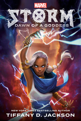 Cover Image for Storm: Dawn of a Goddess: Marvel -- Tiffany D. Jackson, Paperback
