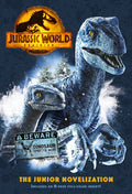 Cover Image for Jurassic World Dominion: The Junior Novelization (Jurassic World Dominion) -- Random House, Paperback