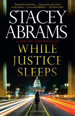 Cover Image for While Justice Sleeps: A Thriller -- Stacey Abrams, Paperback