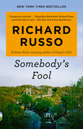 Cover Image for Somebody's Fool -- Richard Russo, Paperback