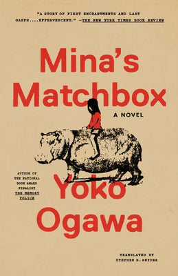 Cover Image for Mina's Matchbox -- Yoko Ogawa, Paperback