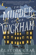 Cover Image for The Murder of Mr. Wickham -- Claudia Gray, Paperback