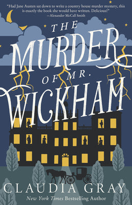 Cover Image for The Murder of Mr. Wickham -- Claudia Gray, Paperback