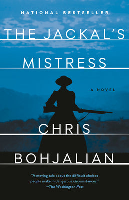 Cover Image for The Jackal's Mistress -- Chris Bohjalian, Paperback
