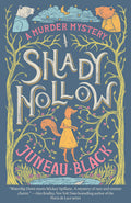Cover Image for Shady Hollow -- Juneau Black, Paperback