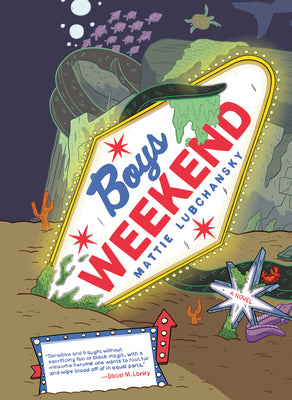 Cover Image for Boys Weekend -- Mattie Lubchansky, Hardcover