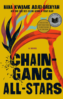 Cover Image for Chain Gang All Stars: A Read with Jenna Pick -- Nana Kwame Adjei-Brenyah, Hardcover