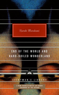 Cover Image for End of the World and Hard-Boiled Wonderland: A New Translation -- Haruki Murakami, Hardcover