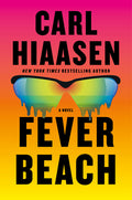 Cover Image for Fever Beach -- Carl Hiaasen, Hardcover