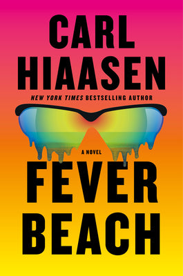 Cover Image for Fever Beach -- Carl Hiaasen, Hardcover