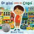 Cover Image for de Aquí Como El Coquí -- Nomar Perez, Hardcover