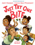 Cover Image for Just Try One Bite -- Adam Mansbach, Hardcover