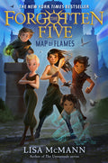 Cover Image for Map of Flames (the Forgotten Five, Book 1) -- Lisa McMann, Paperback