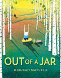 Cover Image for Out of a Jar -- Deborah Marcero, Hardcover