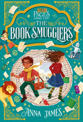 Cover Image for Pages & Co.: The Book Smugglers -- Anna James, Paperback