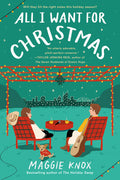 Cover Image for All I Want for Christmas -- Maggie Knox, Paperback