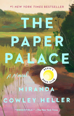 Cover Image for The Paper Palace (Reese's Book Club) -- Miranda Cowley Heller, Paperback