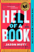 Cover Image for Hell of a Book: National Book Award Winner -- Jason Mott, Paperback