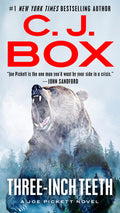 Cover Image for Three-Inch Teeth -- C. J. Box, Mass Market Paperback