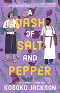 Cover Image for A Dash of Salt and Pepper -- Kosoko Jackson, Paperback