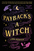 Cover Image for Payback's a Witch -- Lana Harper, Paperback