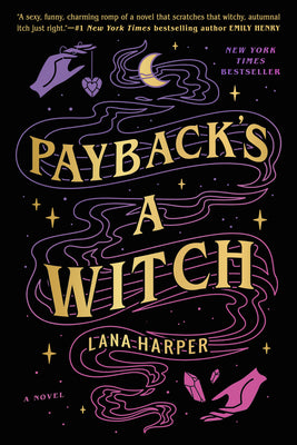 Cover Image for Payback's a Witch -- Lana Harper, Paperback