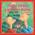 Cover Image for Llama Llama: A Gift for Mama: A Christmas Book for Kids and Toddlers -- Anna Dewdney, Hardcover