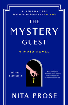 Cover Image for The Mystery Guest: A Maid Novel -- Nita Prose, Paperback