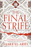 Cover Image for The Final Strife: Book One of the Ending Fire Trilogy -- Saara El-Arifi, Paperback