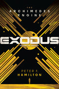 Cover Image for Exodus: The Archimedes Engine -- Peter F. Hamilton, Hardcover