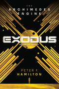 Cover Image for Exodus: The Archimedes Engine -- Peter F. Hamilton, Paperback