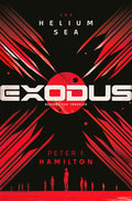 Cover Image for Exodus: The Helium Sea -- Peter F. Hamilton, Hardcover