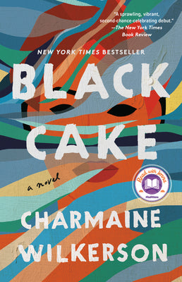 Cover Image for Black Cake: A Read with Jenna Pick -- Charmaine Wilkerson, Paperback