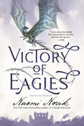 Cover Image for Victory of Eagles: Book Five of Temeraire -- Naomi Novik, Paperback