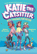 Cover Image for Katie the Catsitter 2: Best Friends for Never: (A Graphic Novel) -- Colleen Af Venable, Hardcover