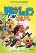 Cover Image for Hilo Book 8: Gina and the Big Secret: (A Graphic Novel) -- Judd Winick, Hardcover