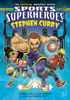 Cover Image for Stephen Curry: The Official Graphic Novel -- Josh Bycel, Paperback