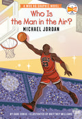 Cover Image for Who Is the Man in the Air?: Michael Jordan: A Who HQ Graphic Novel -- Gabe Soria, Paperback