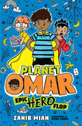 Cover Image for Planet Omar: Epic Hero Flop -- Zanib Mian, Paperback