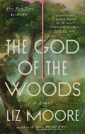 Cover Image for The God of the Woods -- Liz Moore, Paperback