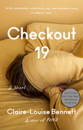 Cover Image for Checkout 19 -- Claire-Louise Bennett, Paperback