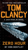 Cover Image for Tom Clancy Zero Hour -- Don Bentley, Mass Market Paperback