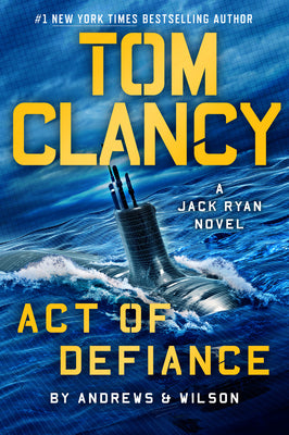 Cover Image for Tom Clancy Act of Defiance -- Brian Andrews, Hardcover