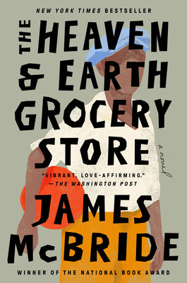 Cover Image for The Heaven & Earth Grocery Store -- James McBride, Paperback