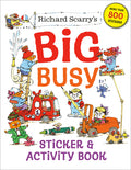 Cover Image for Richard Scarry's Big Busy Sticker & Activity Book -- Richard Scarry, Paperback
