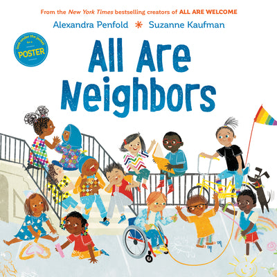 Cover Image for All Are Neighbors (an All Are Welcome Book) -- Alexandra Penfold, Hardcover